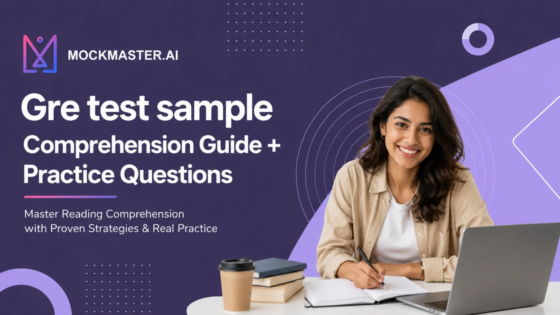 Gre test sample Comprehension Guide + Practice Questions